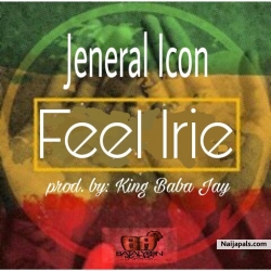 Feel Irie by JENERAL ICON