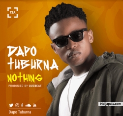 Nothing by Dapo Tuburna 