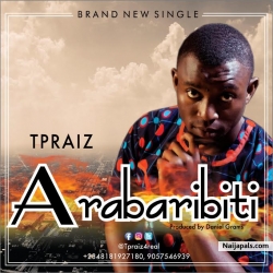 Arabaribiti by T-Praiz