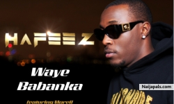 Waye Babanka by Hafeez ft. Morell