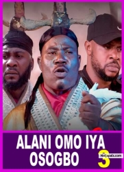 ALANI OMO IYA OSOGBO 3 Latest Yoruba Movie 2023 Drama Murphy Afolabi|Odunlade Adekola|Fathia Balogun