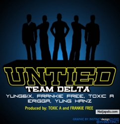 United by Frankie Free, Toxic A, Yung Hanz, Erigga New Money & Yung 6ix