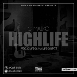 Highlife by C Maiko