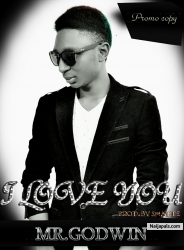 I Love You by Mr Godwin (Mista G)