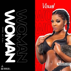 Woman (Prod. By PiDo) by Visual 
