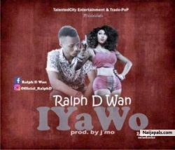 Iyawo by Ralph D Wan 