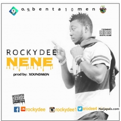 NENE (Prod by XOUNDMAN) by ROCKY DEE