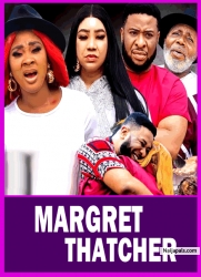 MARGRET THATCHER - QUEENETH HELBERT - African Movies