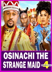 OSINACHI THE STRANGE MAID S 4 (New Movie) 2025 Latest New Nollywood Movie Mike Godson, Ella Idu