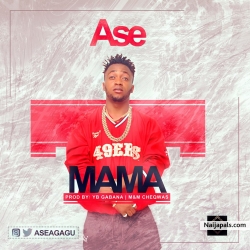 Mama by Ase