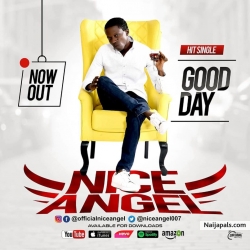 Good Day by Nice Angel