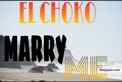 MARRY ME PROD BY DJ TERO by EL CHOKO