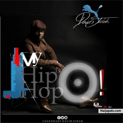 My Hip-Hop O by Legendary David Judah