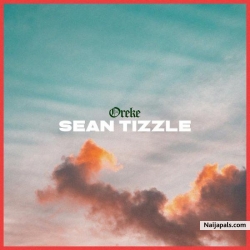 Oreke by Sean Tizzle