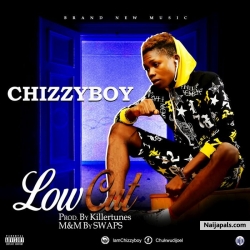 lowcut by chizzyboy