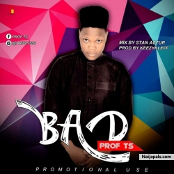 BAD by Prof TS