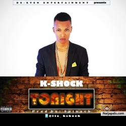K-shock- Tonite (prod.by spinach,mixed&master by somik) by K-shock