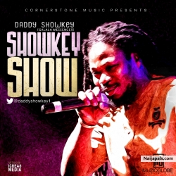 Shokey Show by Daddy Showkey