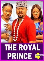 THE ROYAL PRINCE (SEASON 4){NEW TRENDING NIGERIAN MOVIE} - 2024 LATEST NIGERIAN NOLLYWOOD MOVIES