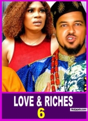LOVE & RICHES SEASON 6 - (New Trending Movie) Van Vicker &; Mike Godson 2022 Latest Nigerian Movie