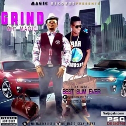 Grind by Mr.Magic feat Best slim Ever
