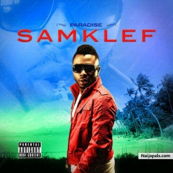 Paradise by Samklef ft Rico Slim