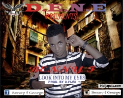 LOOK INTO MY EYES by BENNY F