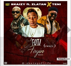 FOTI FOYIN (remix)