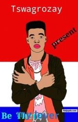 Be my lover by Tswagrozay