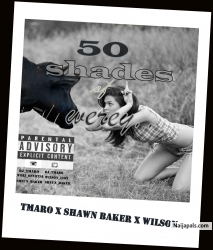 50 shades of werey by tmaro
