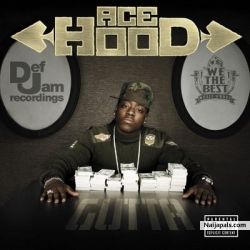 On ma Grind by Ace Hood[Rugged]
