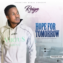 REIGN by HOPE FOR TOMORROW