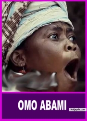 OMO ABAMI - A Nigerian Yoruba Movie Starring Abeni Agbon | Abosede Ajike | Ade Adeboye