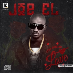 You are In Love by JOE EL