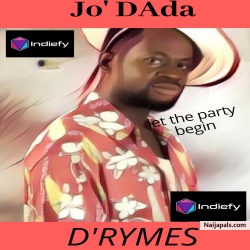 Jo' DAda by D'rymes
