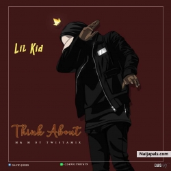Think about by Lilkid