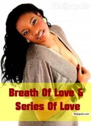 Breath Of Love & Series Of Love