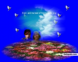 me and my very best friend  i didnt have a pic of him and i together so i made one  i call it  a round the world