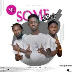SOMETHING_Prod_by_Mr. Lekki by ML