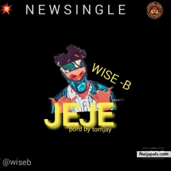 jeje mp3 by wise B