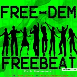 Free dem free beat by Showlex beat wizard 