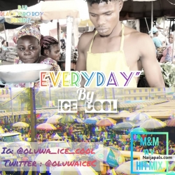 Everyday by Ice Cool
