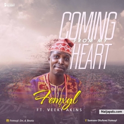 Coming From My Heart by Femxyl ft. Veeky Akins