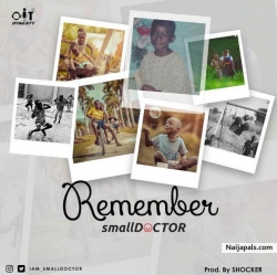 Remember by Small Doctor