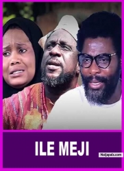 ILE MEJI Latest Yoruba Movie 2023 Drama | Ibrahim Chatta | Lalude | Lekan Olatunji | Abeni Agbon