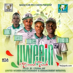 UWEEIN by Otunba Jay x Rescue x DonBless x Addka