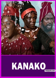 KANAKO - Latest Yoruba Movie 2024 Traditional Kolawole Ajeyemi | Taiwo Hassan | Dolapo Oyebamiji