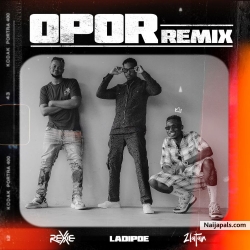 O Por (Remix) by Rexxie ft. Zlatan x Ladipoe