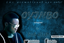 Oyinbo by Bob Dicko