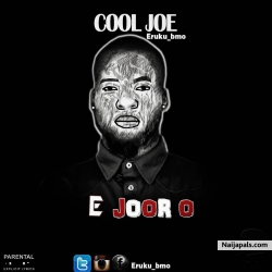 E Joor o by Cool Joe